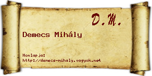 Demecs Mihály névjegykártya